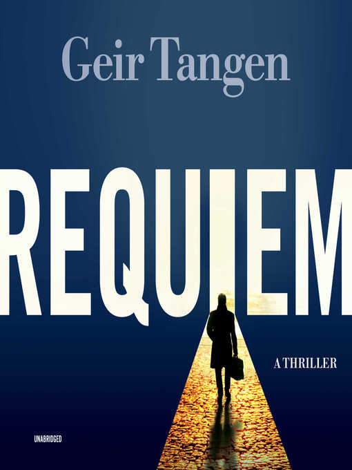 Title details for Requiem by Geir Tangen - Available